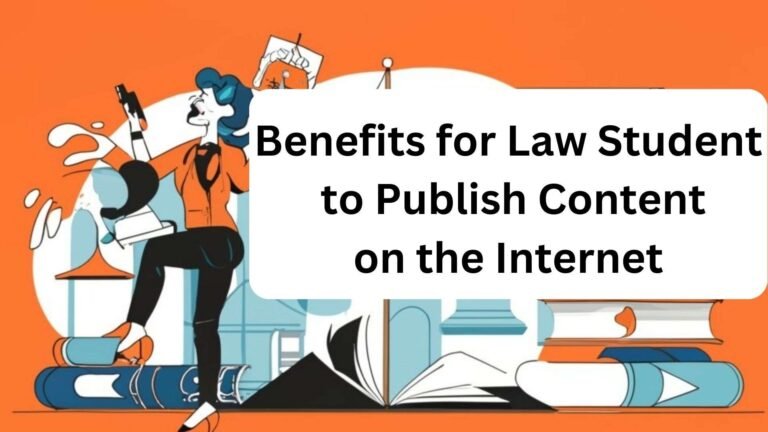 Benefits for Law Students to Publish Content on the Internet - Vakalat ...